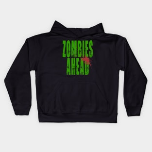 Zombies Ahead Distressed Font Blood Splatter Kids Hoodie